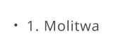 1. Molitwa