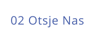02 Otsje Nas