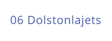 06 Dolstonlajets