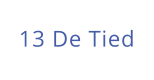 13 De Tied