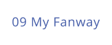 09 My Fanway